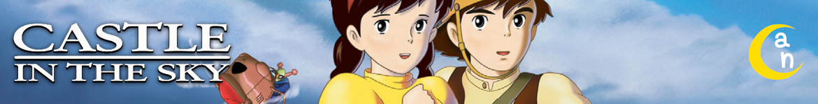 Anime Nights – Castle in the Sky (OmeU)